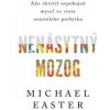 Nenásytný mozog - Easter Michael Nenásytný mozog - Easter Michael