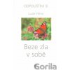 Beze zla v sobě - Luule Viilma Beze zla v sobě - Luule Viilma
