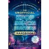 Unofficial KPop Demon Hunters Handbook - Princess Gabbara Unofficial KPop Demon Hunters Handbook - Princess Gabbara