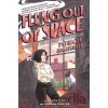 Flung Out of Space Inspired by the Indecent Adventures of Patricia Highsmith - Ellis Grace