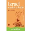 E-kniha Izrael soudců a králů - Jan Divecký E-kniha Izrael soudců a králů - Jan Divecký