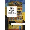 From the Land of Sheba: Yemeni Folk Tales (Carolyn Han, Kamal Ali Al-Hegri)(Brožovaná) From the Land of Sheba: Yemeni Folk Tales (Carolyn Han, Kamal Ali Al-Hegri)(Brožovaná)