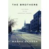 Brothers (Masha Gessen)(Brožovaná) Brothers (Masha Gessen)(Brožovaná)