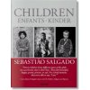 Sebastiao Salgado. Children Sebastiao Salgado. Children