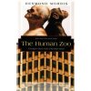 The Human Zoo: A Zoologist's Study of the Urban Animal The Human Zoo: A Zoologist's Study of the Urban Animal