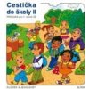 Cestička do školy II Prvouka pro 1 ročník ZŠ školy II - Rezutková Hana Švejdová Vlasta Cestička do školy II Prvouka pro 1 ročník ZŠ školy II - Rezutková Hana Švejdová Vlasta