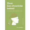 Život bez chronické bolesti - Alan Gordon Život bez chronické bolesti - Alan Gordon