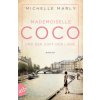 Mademoiselle Coco und der Duft der Liebe Mademoiselle Coco und der Duft der Liebe