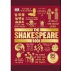 The Shakespeare Book - DK, Dorling Kindersley Ltd The Shakespeare Book - DK, Dorling Kindersley Ltd