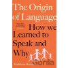 Origin of Language - Madeleine Beekman Origin of Language - Madeleine Beekman