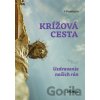 Krížová cesta: Uzdravenie našich rán - s. Anastasia Krížová cesta: Uzdravenie našich rán - s. Anastasia