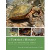 Turtles of Mexico (John M Legler)(Pevná) Turtles of Mexico (John M Legler)(Pevná)