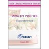 Dieta pro vyšší věk - Zuzana Kala Grofová Dieta pro vyšší věk - Zuzana Kala Grofová