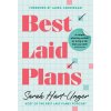 Best Laid Plans - Sarah Hart-Unger Best Laid Plans - Sarah Hart-Unger