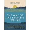 The Way of the Fearless Writer - Beth Kempton The Way of the Fearless Writer - Beth Kempton