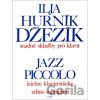 Džezík - Ilja Hurník Džezík - Ilja Hurník