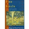 Fins de Siecle (Asa Briggs,Daniel Snowman)(Brožovaná) Fins de Siecle (Asa Briggs,Daniel Snowman)(Brožovaná)