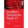 Grundkurs Theoretische Physik 5/1 (Wolfgang Nolting)(Brožovaná) Grundkurs Theoretische Physik 5/1 (Wolfgang Nolting)(Brožovaná)