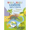 Maľuj vodou zas a znova Dinosaury - Ottovo nakladateľstvo Maľuj vodou zas a znova Dinosaury - Ottovo nakladateľstvo