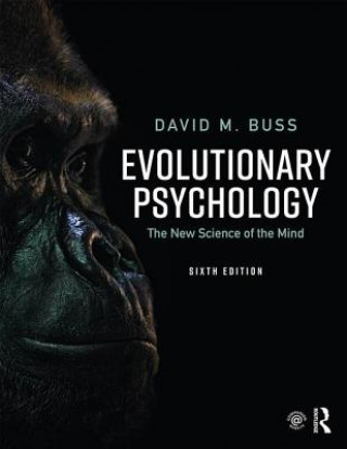 Evolutionary Psychology: The New Science of the Mind Buss David M.