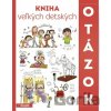 Kniha veľkých detských otázok - Stonožka Kniha veľkých detských otázok - Stonožka