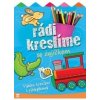 Rádi kreslíme s zajíčkem - Kuryjak Joanna Rádi kreslíme s zajíčkem - Kuryjak Joanna