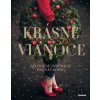 Krásne Vianoce - Svatava Vašková Krásne Vianoce - Svatava Vašková