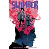 Slumber, Volume 1 (Smith,Tyler Burton)(Brožovaná) Slumber, Volume 1 (Smith,Tyler Burton)(Brožovaná)