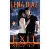 Exit Strategy (Lena Diaz)(Brožovaná) Exit Strategy (Lena Diaz)(Brožovaná)