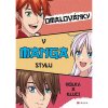 CPRESS Omalovánky v manga stylu - Holky a kluci CPRESS Omalovánky v manga stylu - Holky a kluci