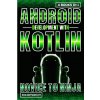 Android Development With Kotlin (Rob Botwright)(Brožovaná) Android Development With Kotlin (Rob Botwright)(Brožovaná)