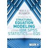 Introduction to Structural Equation Modeling Using IBM SPSS Statistics and EQS (Niels J. Blunch)(Brožovaná) Introduction to Structural Equation Modeling Using IBM SPSS Statistics and EQS (Niels J. Blunch)(Brožovaná)