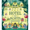 Hotel Para Bichitos, El Hotel Para Bichitos, El