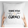 Vankúš s potlačou Dobré ráno, čůráci Vankúš s potlačou Dobré ráno, čůráci