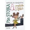 Pán Stojka a myšička Sojka - Miroslav Masaryk Pán Stojka a myšička Sojka - Miroslav Masaryk