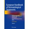 European Handbook of Dermatological Treatments (Angelo Massimiliano D'Erme,Clio Dessinioti,Torello M. Lotti)(Pevná) European Handbook of Dermatological Treatments (Angelo Massimiliano D'Erme,Clio Dessinioti,Torello M. Lotti)(Pevná)