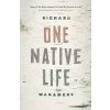 One Native Life One Native Life