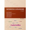 Matematika s aplikáciami 3. časť - Dana Országhová Matematika s aplikáciami 3. časť - Dana Országhová