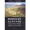 Elman Jiří Michalíček Václav Anglicko-český Česko-anglický hornický slovník KNI