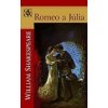 Romeo a Júlia - William Shakespeare Romeo a Júlia - William Shakespeare