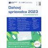 Daňový sprievodca 2023 s komentárom