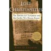 Lost Christianities (Bart D. Ehrman)() Lost Christianities (Bart D. Ehrman)()