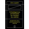 L’ Intelligence artificielle ou l’Enjeu du siècle L’ Intelligence artificielle ou l’Enjeu du siècle