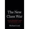 New Class War New Class War