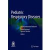 Pediatric Respiratory Diseases (Pablo Bertrand,Ignacio Sánchez)(Pevná) Pediatric Respiratory Diseases (Pablo Bertrand,Ignacio Sánchez)(Pevná)