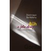 Bůh a jeho obraz - Dominique Barthélemy Bůh a jeho obraz - Dominique Barthélemy