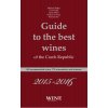 Guide to the best wines of the Czech Republic 2015-2016 Guide to the best wines of the Czech Republic 2015-2016