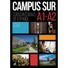 Campus Sur A1-A2. Libro del alumno + MP3 descargables (Brožovaná) Campus Sur A1-A2. Libro del alumno + MP3 descargables (Brožovaná)