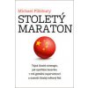 Stoletý maraton - Michael Pillsbury Stoletý maraton - Michael Pillsbury