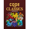 Code the Classics Volume 2 (Andrew Gillett,Liz Upton)(Pevná) Code the Classics Volume 2 (Andrew Gillett,Liz Upton)(Pevná)